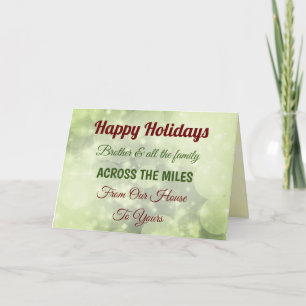 Holidays Brother & and family Across the miles Card