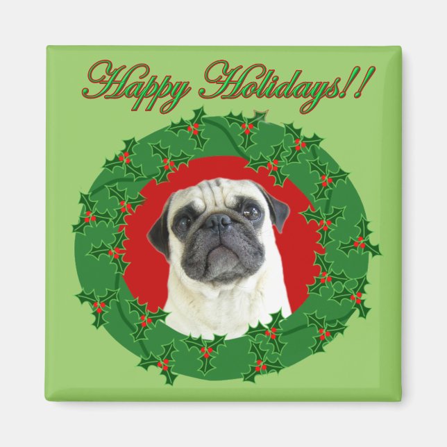 Holidays pug magnet (Front)