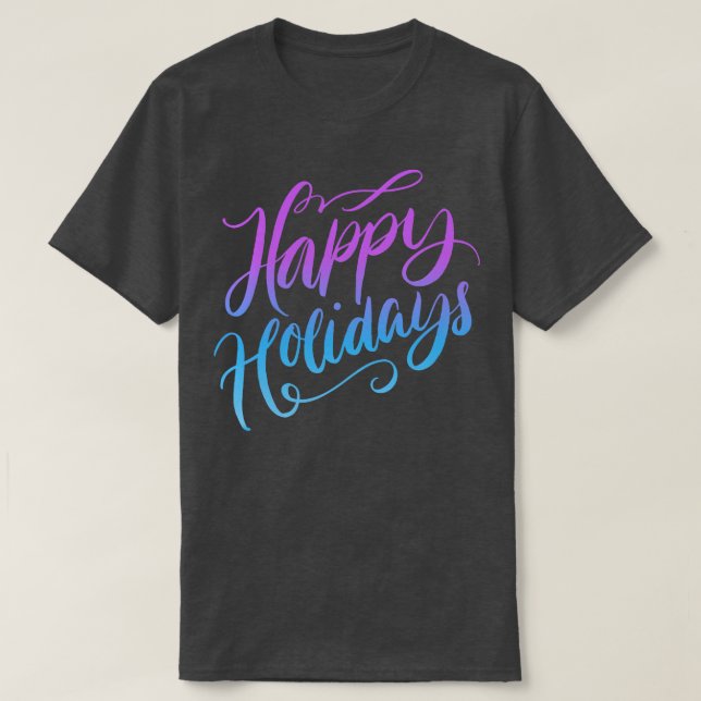 Holidays T-Shirt (Design Front)