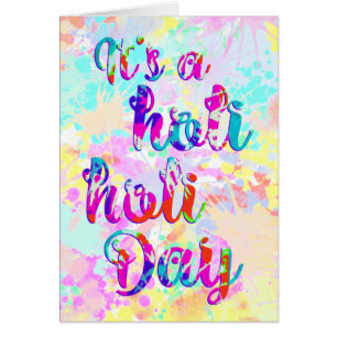 holiES - IT'S A HOLI HOLI DAY + your backgr.