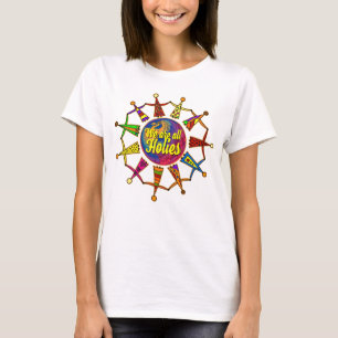 holiES - WE ARE ALL HOLIES T-Shirt