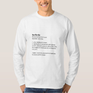 Holistic Definition T-Shirt