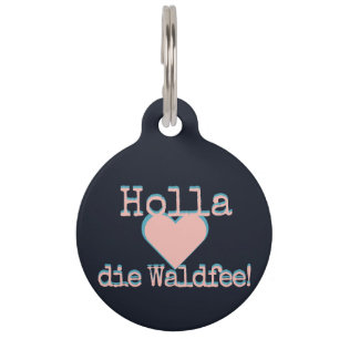Holla die Waldfee – Dog Collar Hundehalsband neon Pet Tag