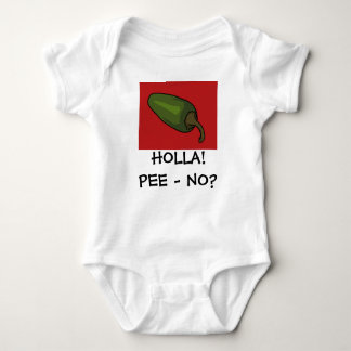 HOLLA! PEE - NO? BABY BODYSUIT