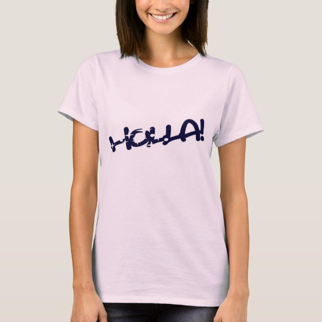 Holla! T-Shirt (Front)