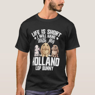 Holland Lop Bunny Plush Costume Owner Mama Holllan T-Shirt