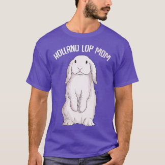 Holland Lop Bunny Rabbit Mom Women T-Shirt