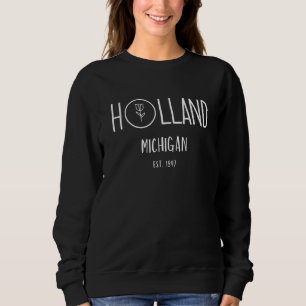 Holland Michigan Michigander Great Lakes Souvenir  Sweatshirt