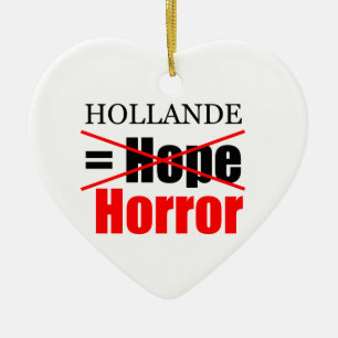Hollande Not Hope = Horror !!!!!!!!!!! Ceramic Tree Decoration
