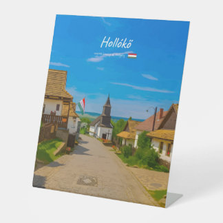 Hollókő, Hungary - Historic Village Street Pedestal Sign