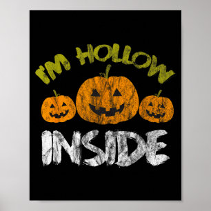 Hollow Inside Funny Retro Halloween  Poster
