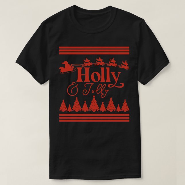 holly and Jolly T-Shirt (Design Front)