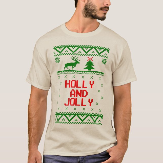 Holly and Jolly Ugly Christmas Sweater T Shirt (Front)