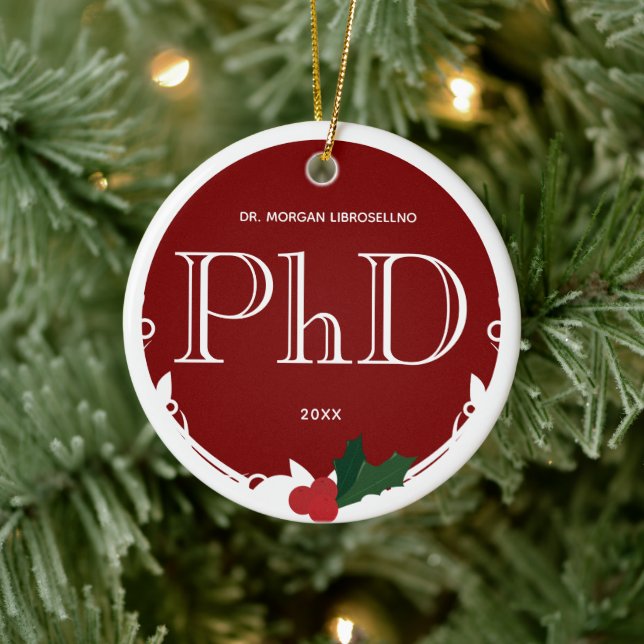 Holly Berry Burgundy White PhD Graduation Name Ceramic Tree Decoration (Tree)