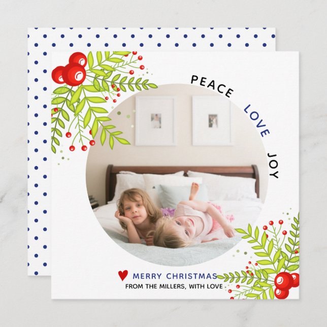 Holly berry Peace Love Joy blue Christmas photo  Holiday Card (Front/Back)
