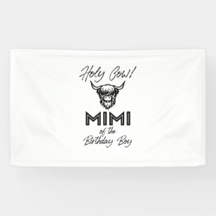 Holly Cow Mimi Of The Birthday Boy Highland Cow 1s Banner