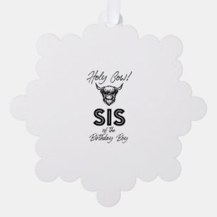 Holly Cow Sis Of The Birthday Boy Highland Cow 1st Tree Decoration Card