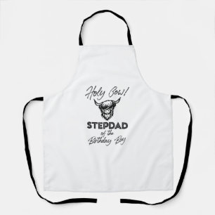 Holly Cow Stepdad Of The Birthday Boy Highland Cow Apron