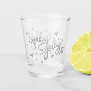 Holly Jolly AF Shiny Silver Faux Foil Script Shot Glass