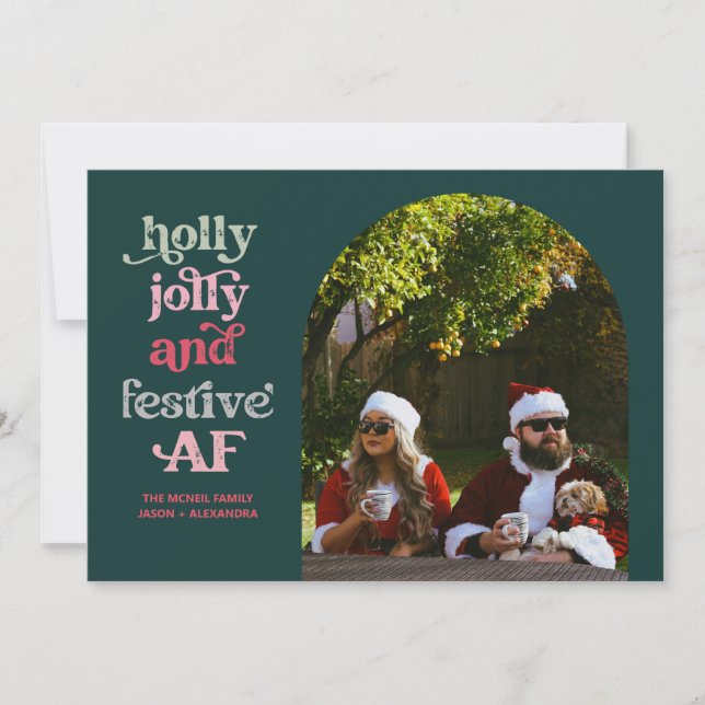 Holly Jolly and Festive AF Holiday Photo Card (Front)