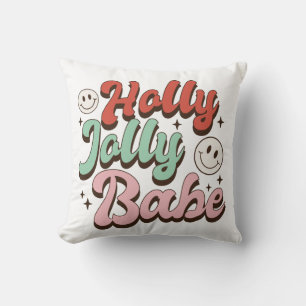 Holly Jolly Babe Christmas Cushion