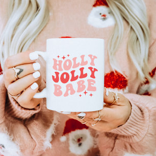 Holly Jolly Babe Holiday Christmas Coffee Mug