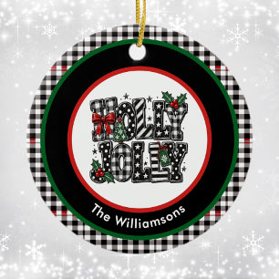 Holly Jolly Black Red Green Plaid Family Modern Ceramic Tree Decoration