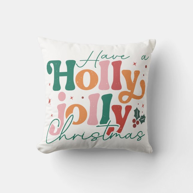 Holly Jolly Christmas  Cushion (Front)