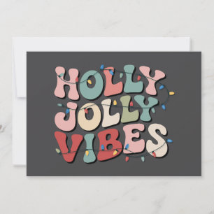 Holly Jolly Christmas Gift Family Xmas Holiday Invitation
