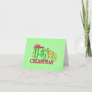 Holly Jolly Christmas Greeting Card
