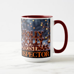 Holly Jolly Christmas Inspector Keepsake Mug