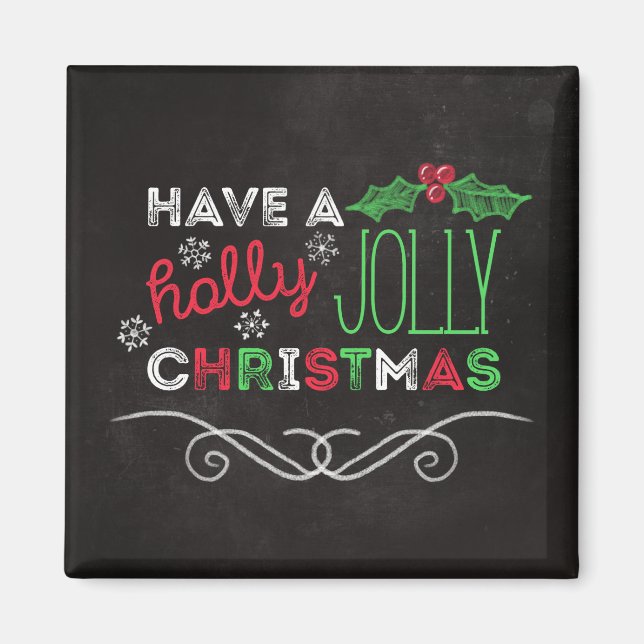 Holly Jolly Christmas Rustic Chalkboard Magnet (Front)