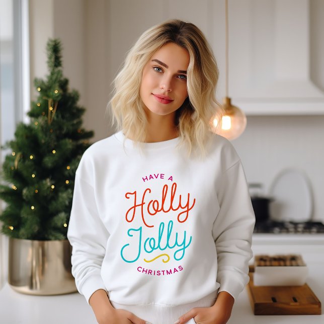 Holly Jolly Christmas Sweatshirt (Creator Uploaded)