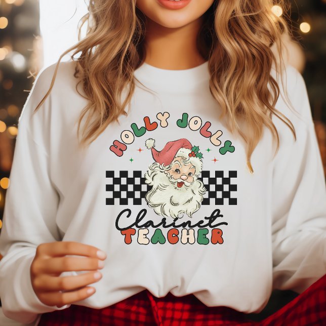Holly Jolly Clarinet Teacher Christmas Retro Sweatshirt (Creator Uploaded)