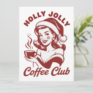Holly Jolly Coffee Club Snarky Christmas Sarcastic Holiday Card