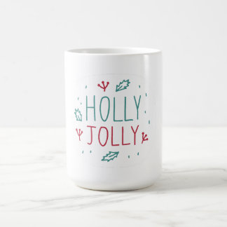 Holly Jolly Coffee Mug