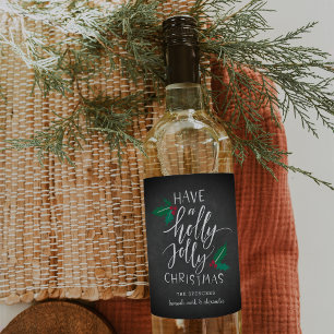 Holly Jolly   Custom Christmas Wine Label