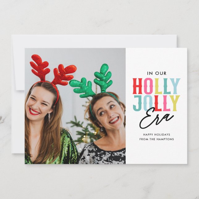 Holly Jolly Era Colourful Photo  Holiday Card (Front)