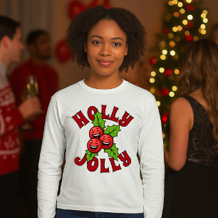 Holly Jolly Funny Laughing Holly Christmas T-Shirt