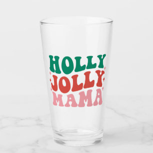 Holly Jolly Mama - Fun Holiday Design Glass