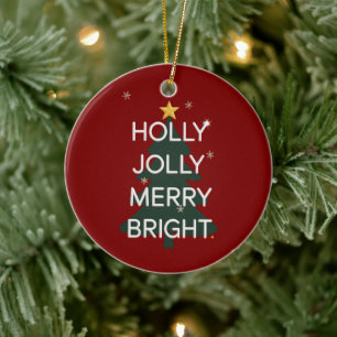 Holly Jolly Merry Bright Family Matching Christmas Ceramic Tree Decoration