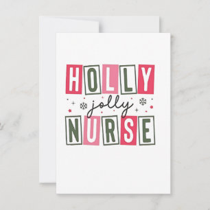 Holly Jolly Nurse Christmas Xmas Nursing Life Invitation