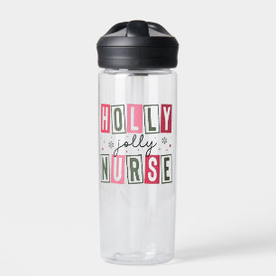Holly Jolly Nurse Christmas Xmas Nursing Life  Water Bottle