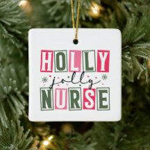 Holly Jolly Nurse Ornament