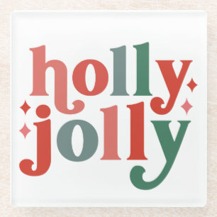 Holly Jolly - Retro Holiday Typography Glass Coaster