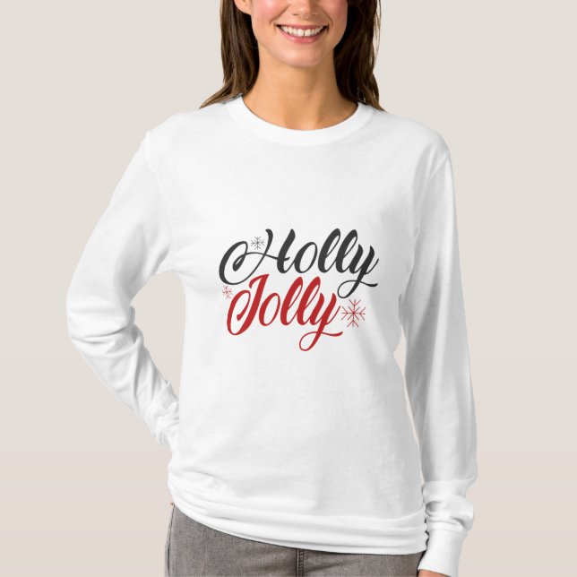 Holly Jolly T-Shirt (Front)