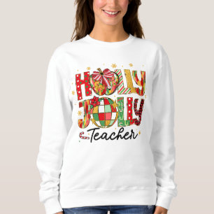 Holly Jolly Teacher Christmas Sweatshirt