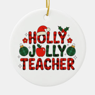 Holly Jolly Teacher Red Buffalo Plaid Christmas Ceramic Tree Decoration
