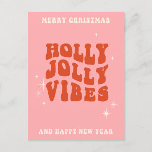 Holly Jolly Vibes - A Cheerful Holiday Message Postcard