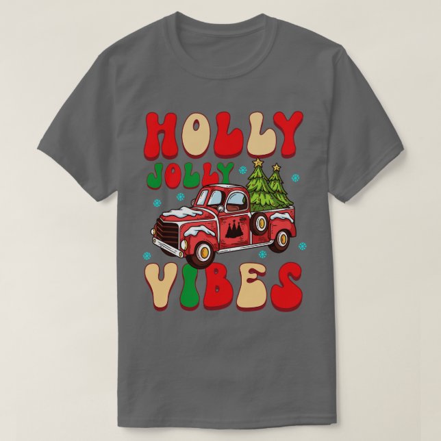 holly jolly Vibes T-Shirt (Design Front)